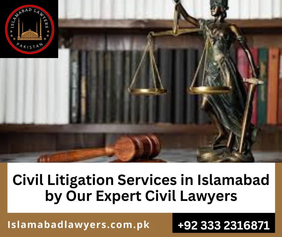 Best civil litigation lawyers Islamabad